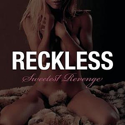 Reckless - Sweetest Revenge album