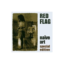 Red Flag - NaÃ¯ve Art (Special Edition) альбом