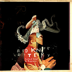 Red Knife Lottery - Soiled Soul and Rapture альбом