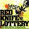 Red Knife Lottery - So Much Drama альбом