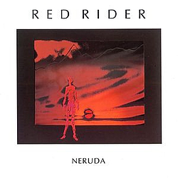 Red Rider - Neruda альбом