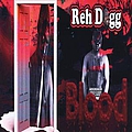 Reh Dogg - Blood album