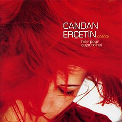 Candan Erçetin - Chante Hier Pour Aujourd&#039;hui album