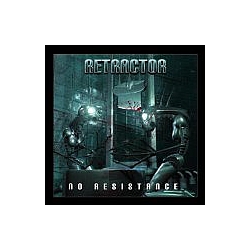 Retractor - No Resistance album