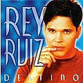 Rey Ruiz - Destino альбом