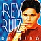 Rey Ruiz - Destino альбом
