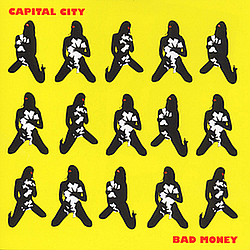 Capital City - Bad Money альбом