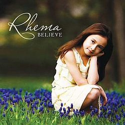 Rhema Marvanne - Believe альбом