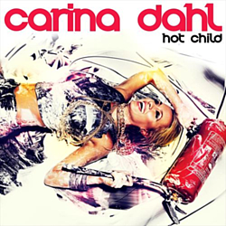 Carina Dahl - Hot Child album