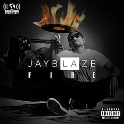 Jay Blaze - Fire - Single album