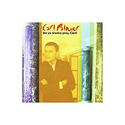 Carl Palmer - Anthology: Do Ya Wanna Play, Carl? album