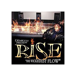 Rise - The Wickedest Flow / No Faith альбом