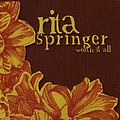 Rita Springer - Worth It All альбом
