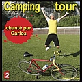 Carlos - Camping Tour album