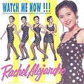Rachel Alejandro - Watch Me Now альбом