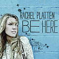 Rachel Platten - Be Here альбом