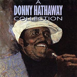 Roberta Flack &amp; Donny Hathaway - A Donny Hathaway Collection альбом