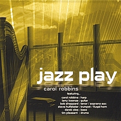 Carol Robbins - Jazz Play album