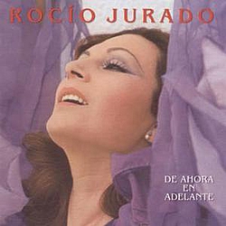 Rocio Jurado - De Ahora En Adelante album