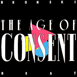Bronski Beat - Age Of Consent album