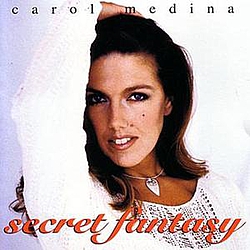Carol Medina - Secret Fantasy album