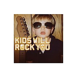 Rock Kids - Kids Will Rock You альбом