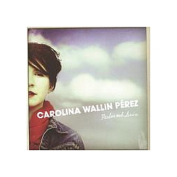 Carolina Wallin Pérez - PÃ¤rlor och Svin album