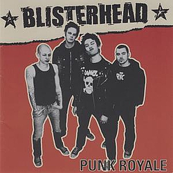 Blisterhead - Punk Royale album