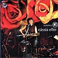Cassia Eller - Acustico альбом