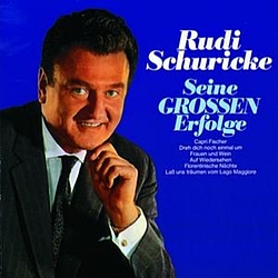 Rudi Schuricke - Seine Grossen Erfolge - Rudi Schuricke album