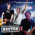 Busted - A Ticket For Everyone album