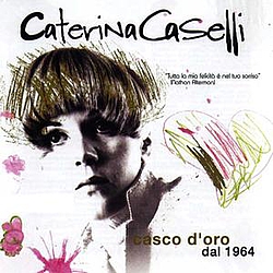 Caterina Caselli - Casco d&#039;oro dal 1964 (disc 1) альбом