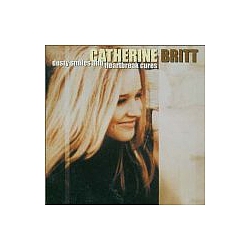 Catherine Britt - Dusty Smiles &amp; Heart Break Cures album