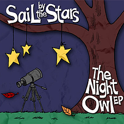 Sail By The Stars - The Night Owl EP альбом