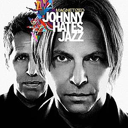 Johnny Hates Jazz - Magnetized album