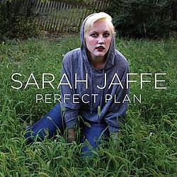 Sarah Jaffe - Perfect Plan альбом