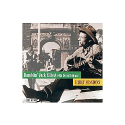Ramblin&#039; Jack Elliott &amp; Derroll Adams - Early Sessions album