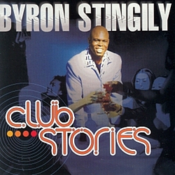 Byron Stingily - Club Stories альбом
