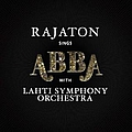 Rajaton - Rajaton Sings ABBA With Lahti Symphony Orchestra album