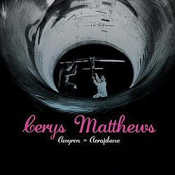 Cerys Matthews - Awyren = Aeroplane альбом