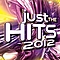 Sasha Lopez - Just The Hits 2012 album