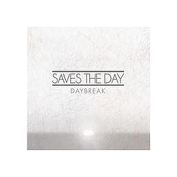 Saves The Day - Daybreak альбом