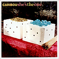 Caribou - She&#039;s The One album