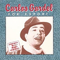 Carlos Gardel - For Export album