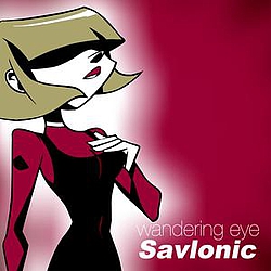 Savlonic - Wandering Eye album