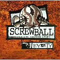 Screwball - Loyalty альбом
