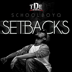 ScHoolboy Q - Setbacks альбом