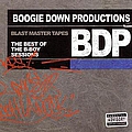 Boogie Down Productions - Blast Master Tapes: The Best of the B-Boy Sessions альбом