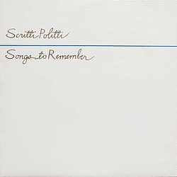 Scritti Politti - Songs To Remember album
