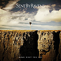 Sent By Ravens - Mean What You Say album